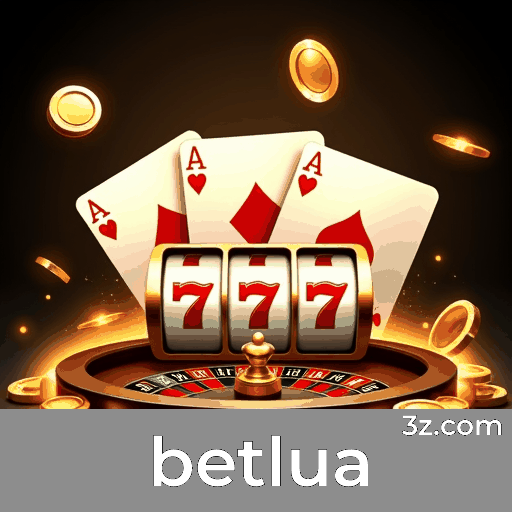 Betlua: Estratégias Essenciais para Jogos de Cassino